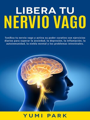 cover image of Libera Tu Nervio Vago